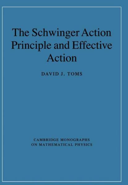 The Schwinger Action Principle and Effective Action