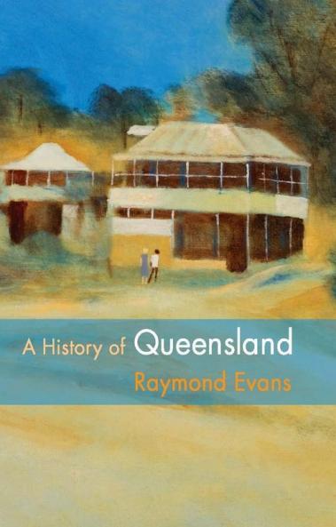 A History of Queensland
