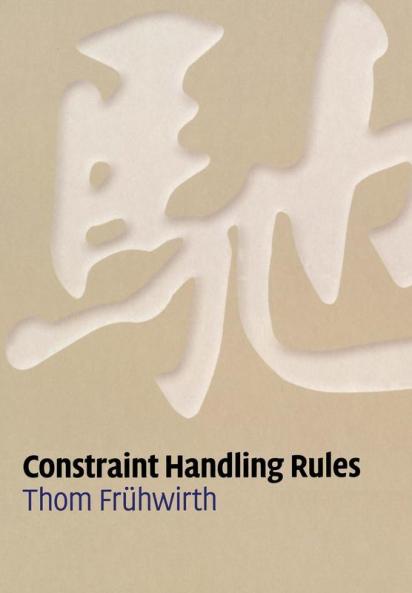 Constraint Handling Rules