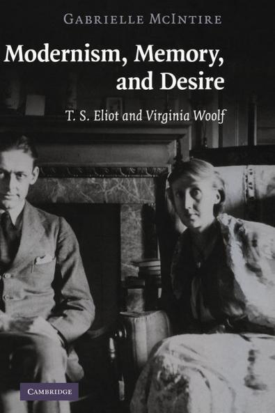 Modernism Memory and Desire