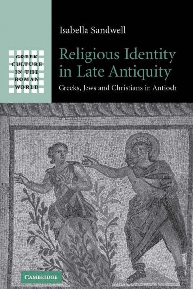Religious Identity in Late Antiquity
