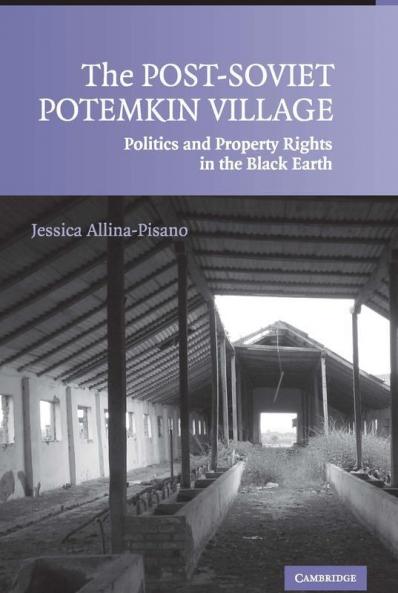 The Post-Soviet Potemkin Village