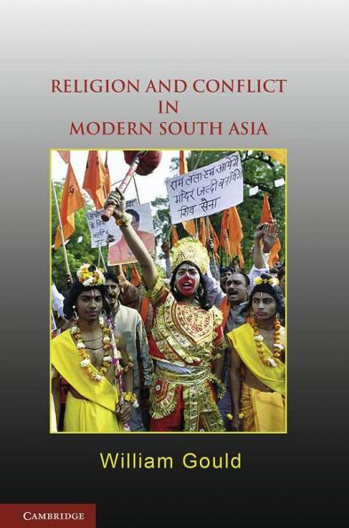 Religion and Conflict in Modern South Asia
