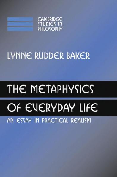 The Metaphysics of Everyday Life