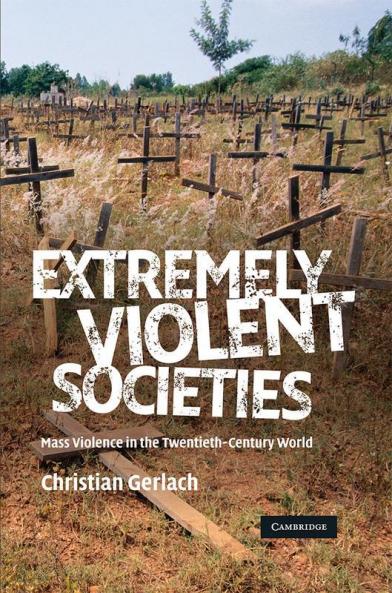 Extremely Violent Societies