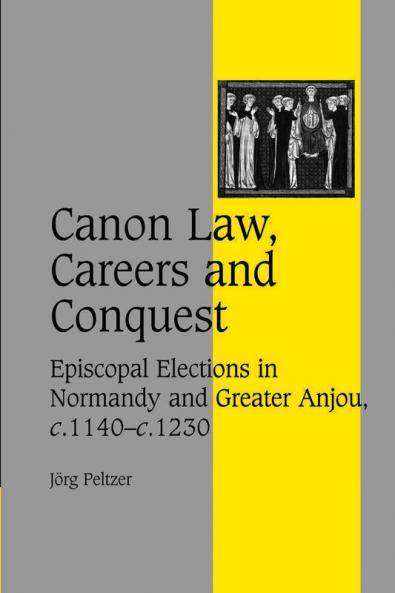 Canon Law Careers and Conquest