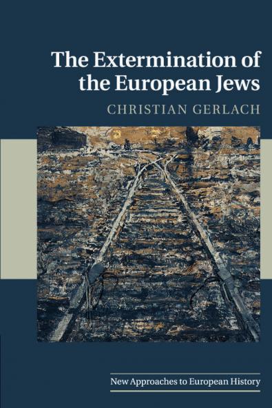 The Extermination of the European Jews