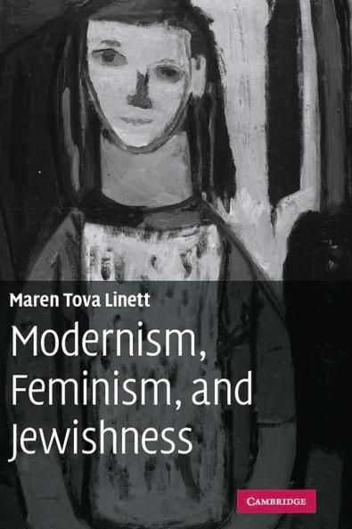 Modernism Feminism and Jewishness
