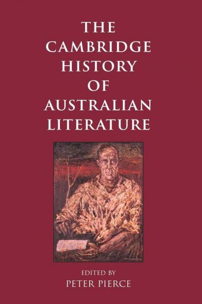 The Cambridge History of Australian Literature