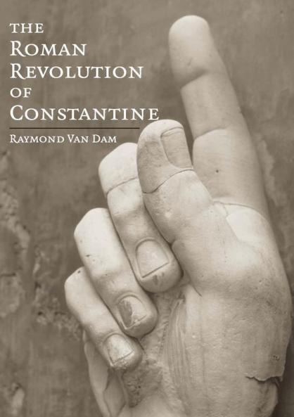 The Roman Revolution of Constantine
