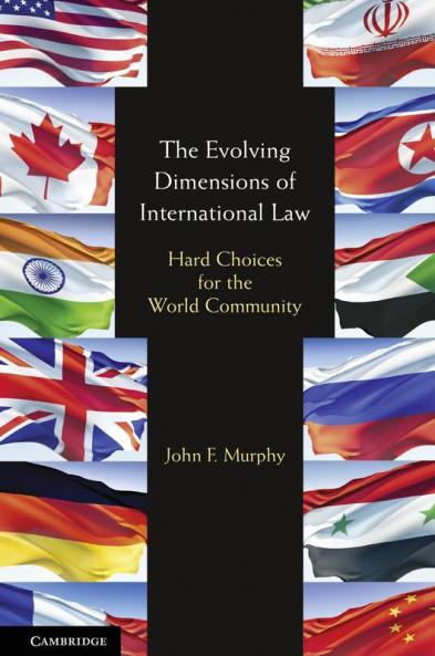 The Evolving Dimensions of International Law