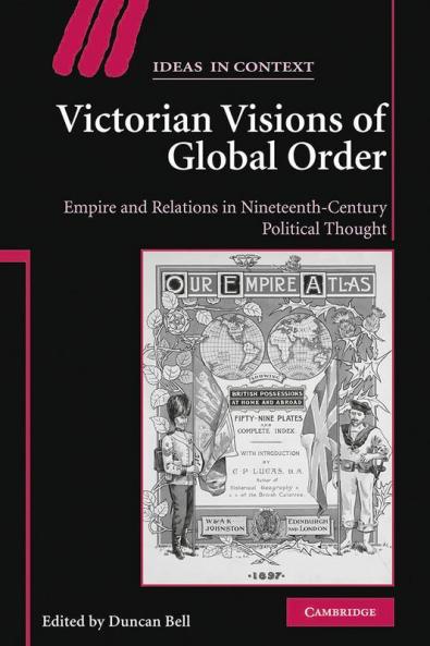 Victorian Visions of Global Order
