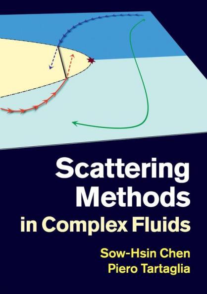Scattering Methods in Complex Fluids