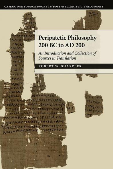 Peripatetic Philosophy 200 BC to AD 200