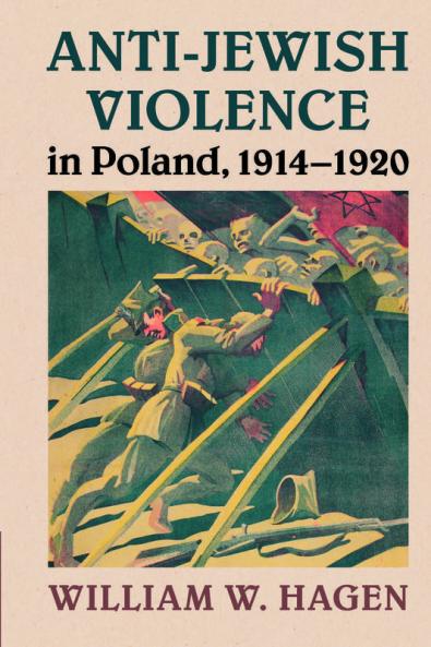 Anti-Jewish Violence in Poland 1914-1920