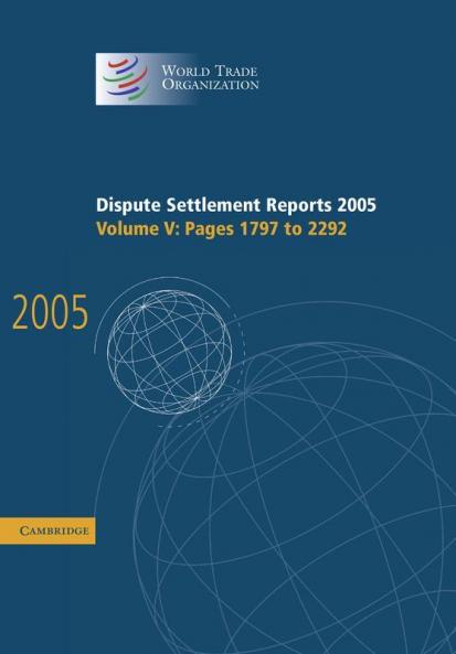 Dispute Settlement Reports 2005