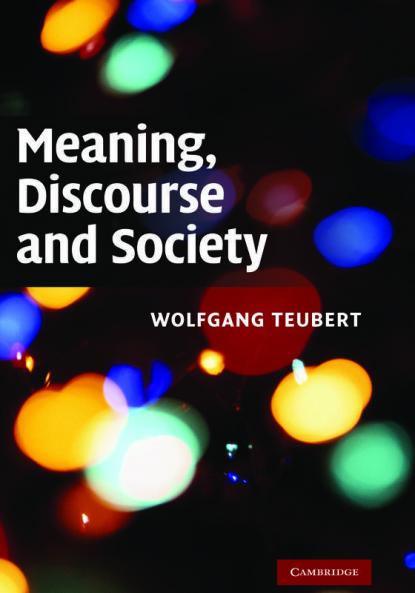 Meaning Discourse and Society