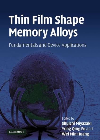 Thin Film Shape Memory Alloys