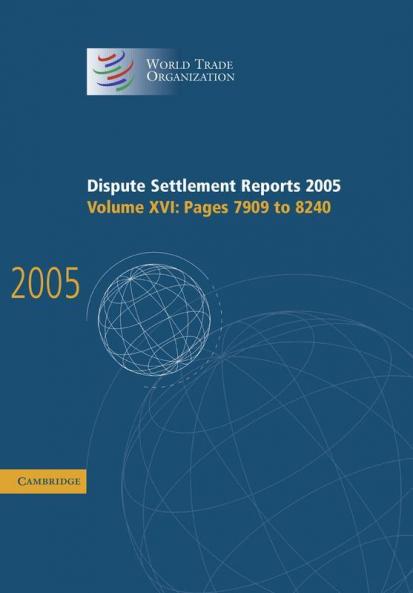 Dispute Settlement Reports 2005