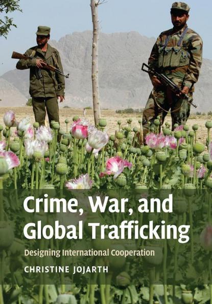 Crime War and Global Trafficking