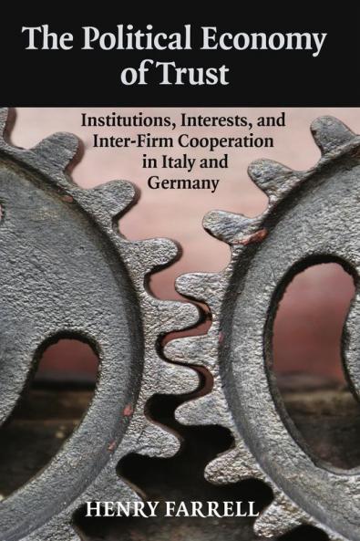 The Political Economy of Trust