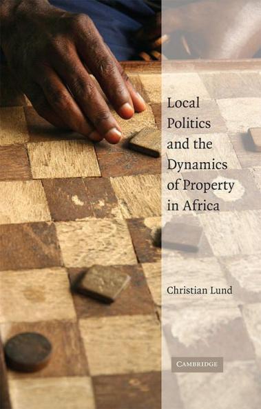 Local Politics Dynam Proprty Africa