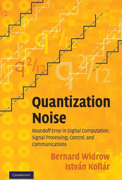 Quantization Noise