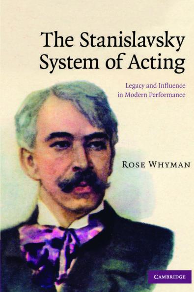 The Stanislavsky System of Acting