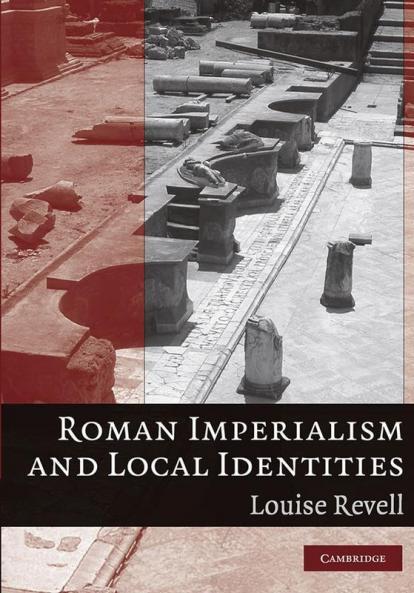 Roman Imperialism and Local Identities