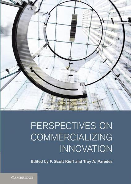 Perspectives on Commercializing Innovation