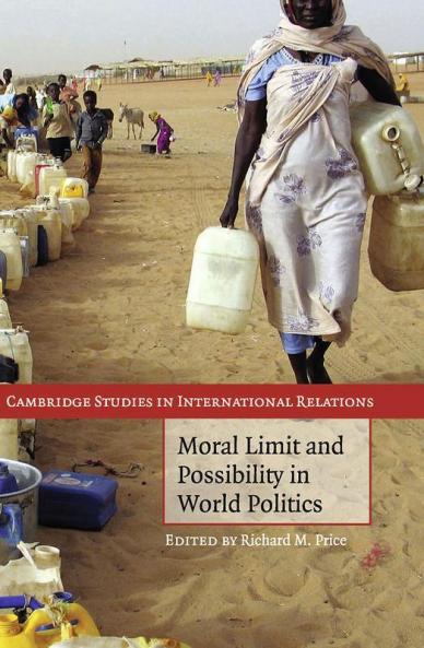 Moral Limit and Possibility in World Politics