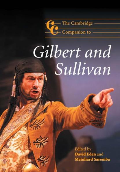The Cambridge Companion to Gilbert and Sullivan