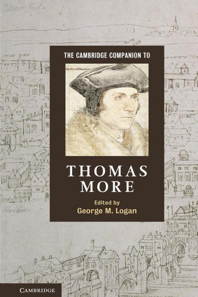 The Cambridge Companion to Thomas More