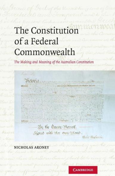 The Constitution of a Federal Commonwealth