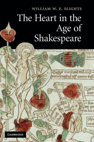 The Heart in the Age of Shakespeare