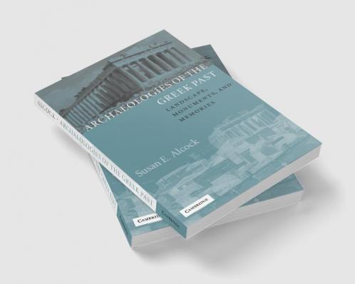 Archaeologies of the Greek Past
