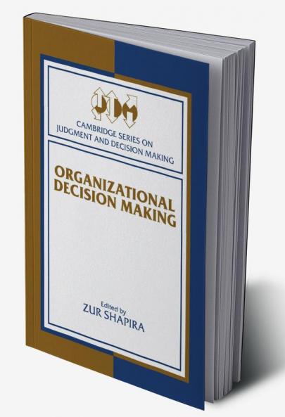Organizational Decision Making