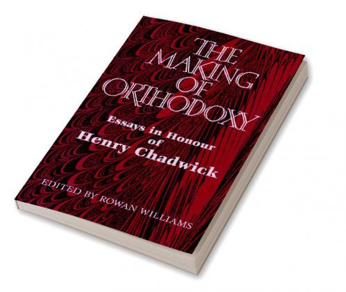The Making of Orthodoxy