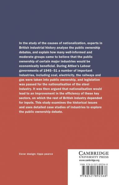 The Political Economy of Nationalisation in Britain 1920 1950