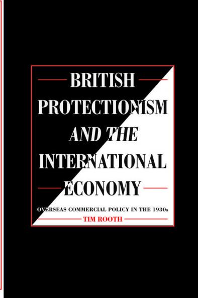 British Protectionism and the International Economy