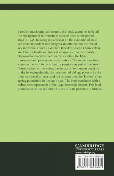 The Politics of Retirement in Britain 1878 1948