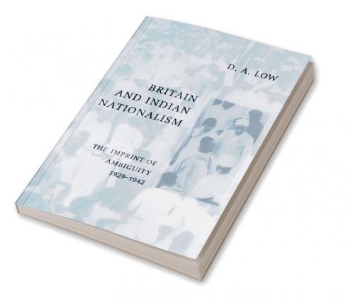 Britain and Indian Nationalism