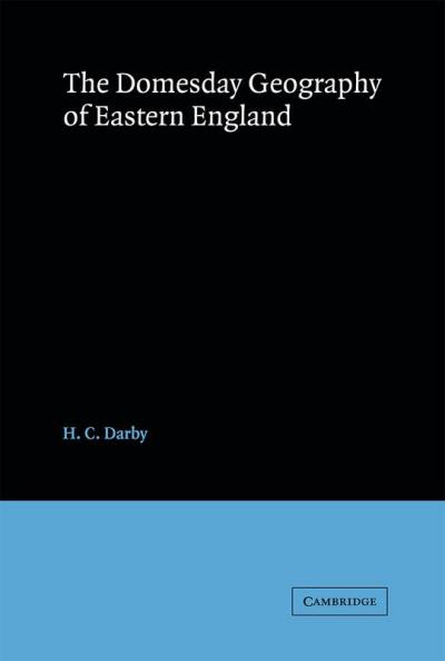 The Domesday Geography of Eastern England