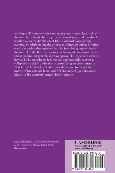 The Princes of India in the Endgame of Empire 1917 1947