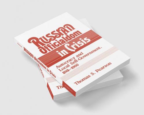 Russian Officialdom in Crisis