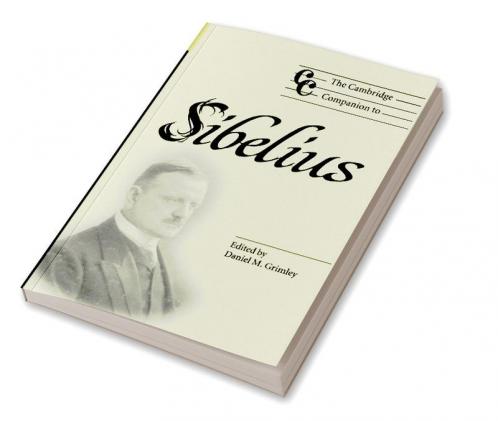 The Cambridge Companion to Sibelius
