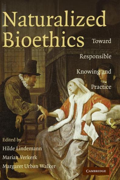 Naturalized Bioethics