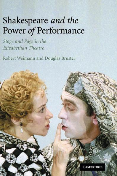 Shakespeare and the Power of Performance