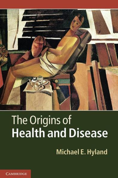 The Origins of Health and Disease