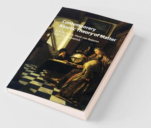 Contemporary Kinetic Theory of Matter